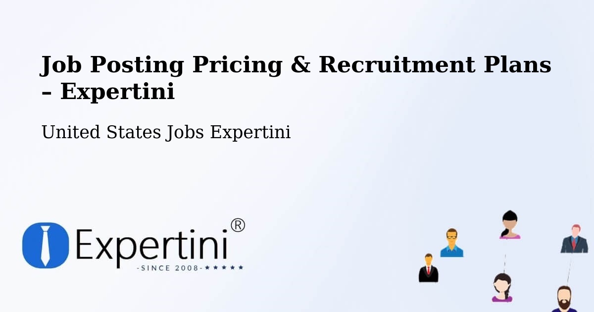 Job Posting Pricing & Recruitment Plans – Clanton - Clanton, United States Jobs Expertini