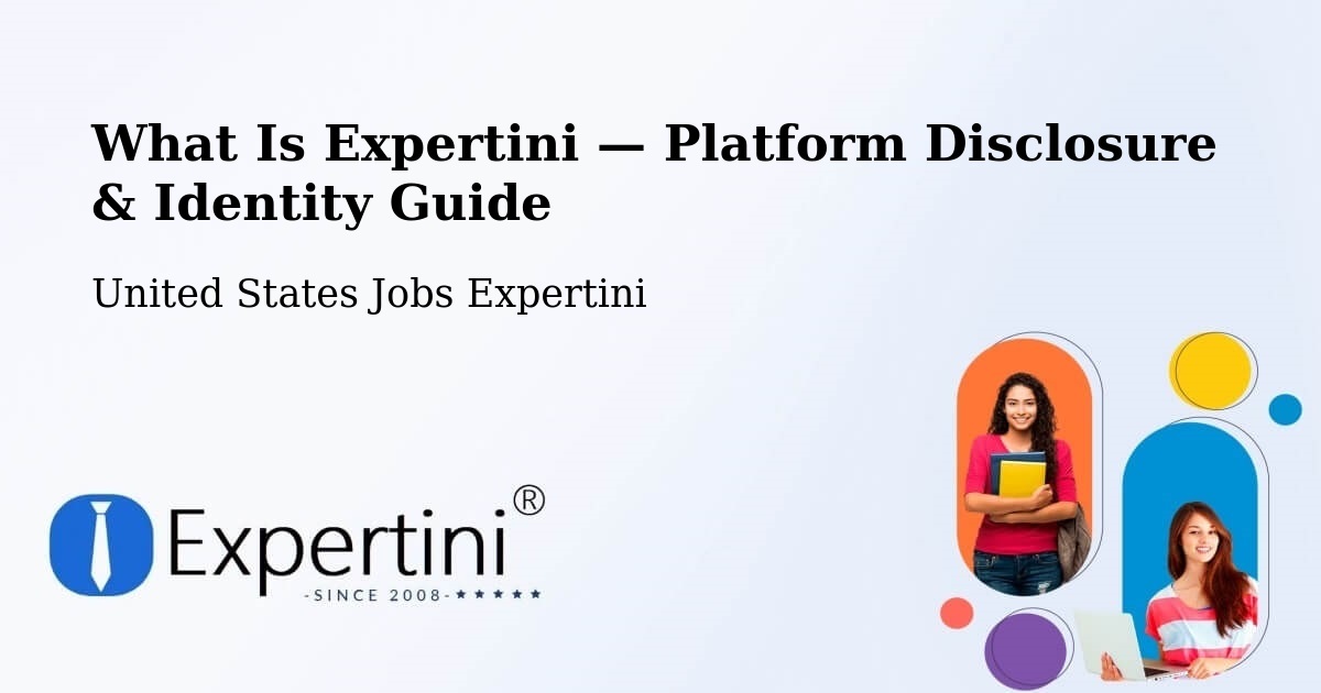 What Is Expertini — Platform Disclosure & Identity Guide – Clanton